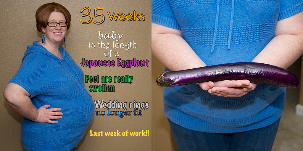 35 Weeks
